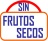 SIN FRUTOS SECOS